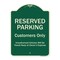 Signmission Designer Series-Reserved Parking Customers Unauthorized Vehicles Will Be, 24" x 18", G-1824-9757 A-DES-G-1824-9757 - alternate 1